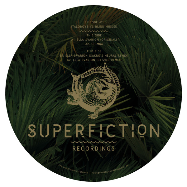 Italoboyz Vs Blind Minded - Episode #11 | Superfiction Recordings (sfict011)