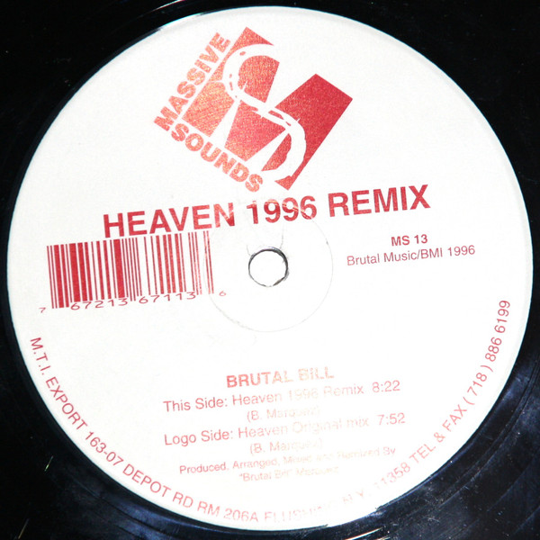 Brutal Bill - Heaven 1996 Remix | Massive Sounds (MS 13) - main