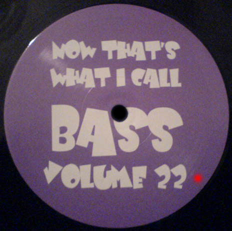 Paul Sirrell - Now That's What I Call Bass Volume 22 | Now That's What I Call Bass (BASS 22)