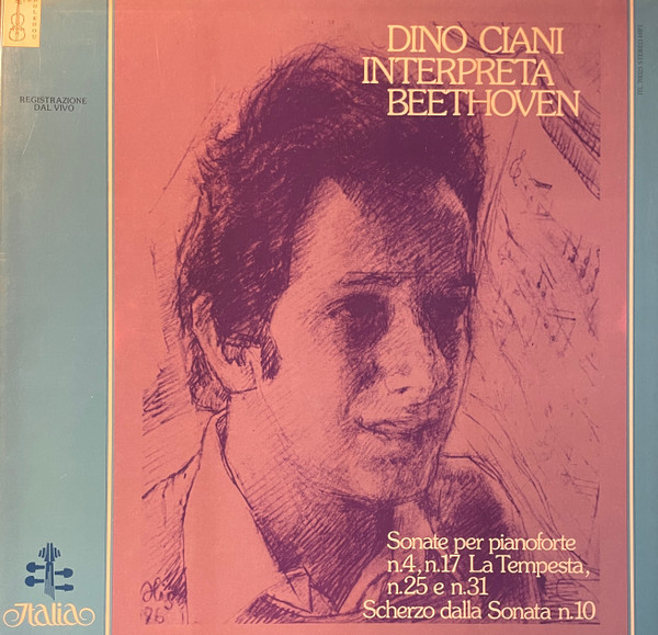 Ludwig van Beethoven , Dino Ciani - Dino Ciani Interpreta Beethoven | Italia (ITL 70025)