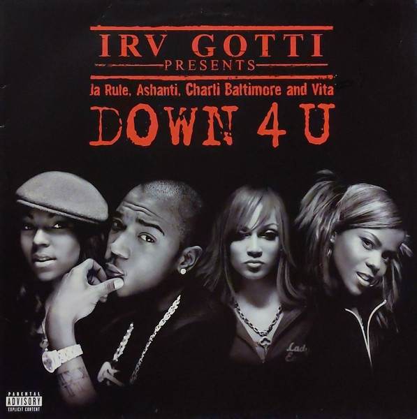 Irv Gotti Presents Ja Rule , Ashanti , Charli Baltimore & Vita - Down 4 U | Murder Inc Records (063 900-1)