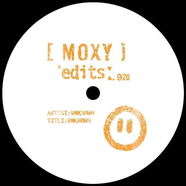 Various - Moxy Edits 019 & 020 | Moxy Muzik Edits (MYEDITS016)