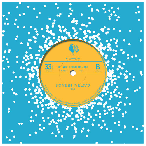 Ptaki - Jak Ptaki / Ponure Miasto | The Very Polish Cut-Outs (TVPC004)