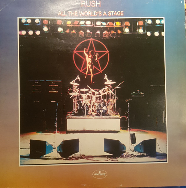 Rush - All The World's A Stage | Mercury (6672 015)