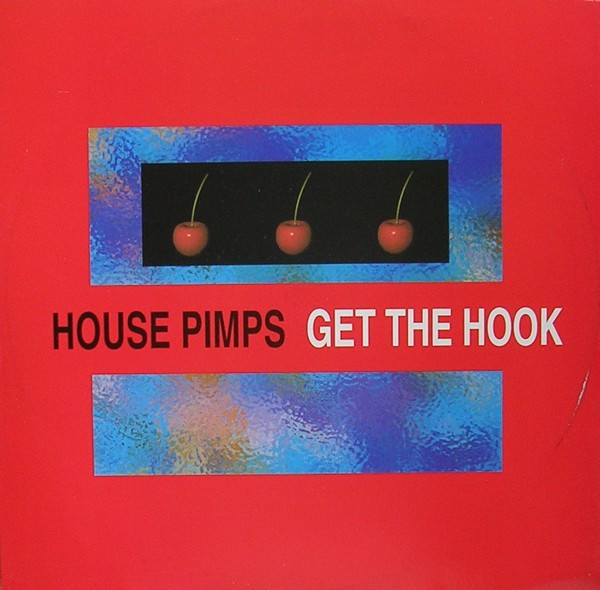 House Pimps - Get The Hook / Strictly Deep | WOX Records (WOX 04)