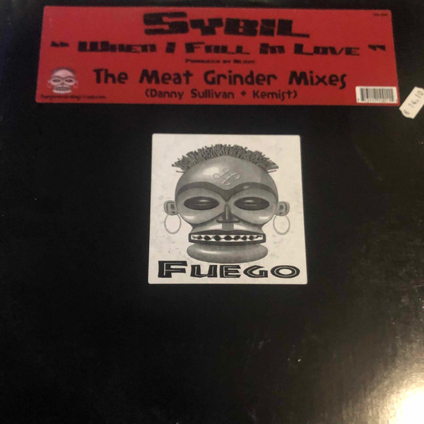 Sybil - When I Fall In Love (Meat Grinder Mixes) | Fuego Recordings (FGO-1001)