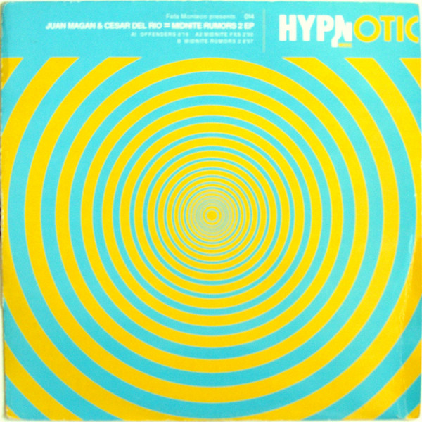 Fafa Monteco Presents Juan Magan & César Del Rio - Midnite Rumors 2 EP | Hypnotic Music (014)