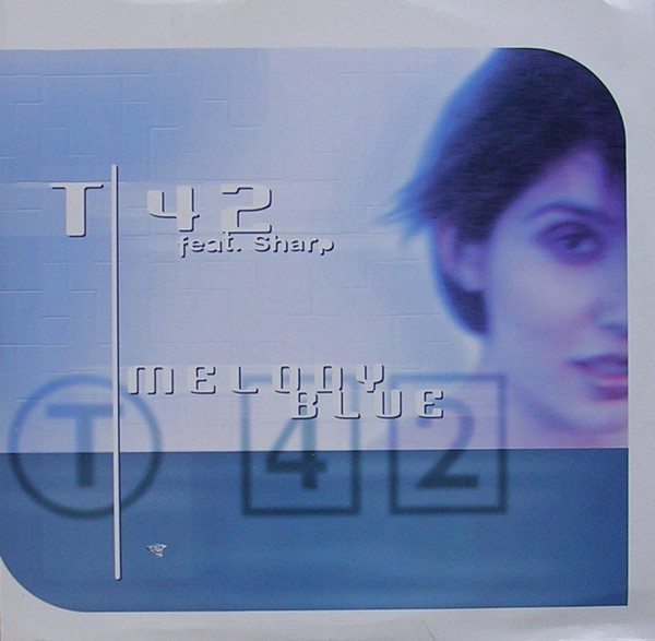 T42 Featuring Sharp - Melody Blue | No Colors (NC 22567-0069/0)