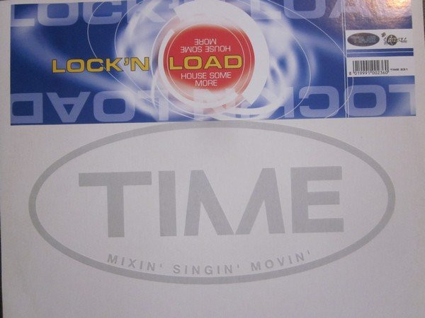 Lock'n Load - House Some More | TIME (TIME 231)
