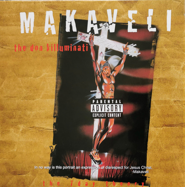 Makaveli - The Don Killuminati (The 7 Day Theory) | Interscope Records (00602448276308) Makaveli - The Don Killuminati (The 7 Day Theory) | Interscope Records (00602448276308)