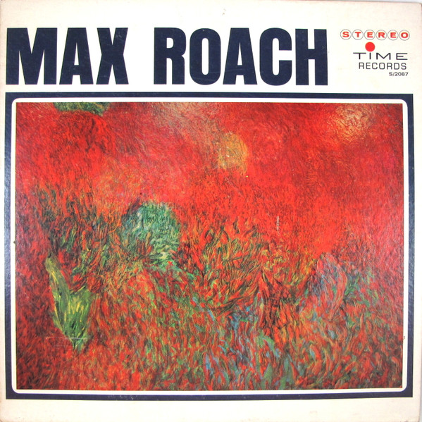 Max Roach - Max Roach | Time Records (S/2087) - main Max Roach - Max Roach | Time Records (S/2087) - main