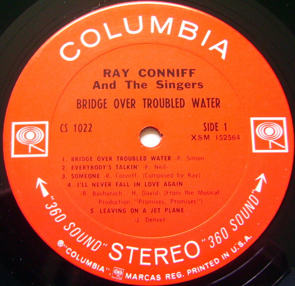 Ray Conniff And The Singers - Bridge Over Troubled Water | Columbia (CS 1022) - 3