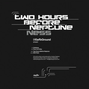 Ness - Two Hours Before Neptune | EarToGround Records (ETG017) - 2