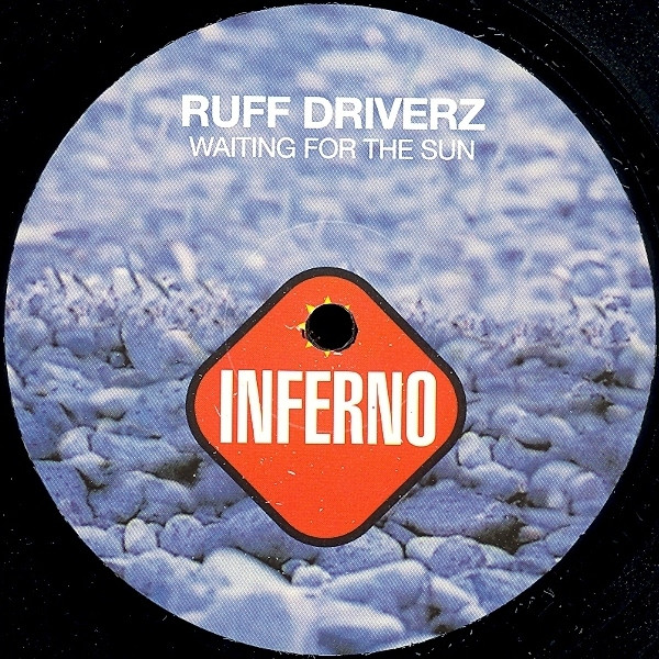 Ruff Driverz - Waiting For The Sun | Inferno (T FERN 19) - 3