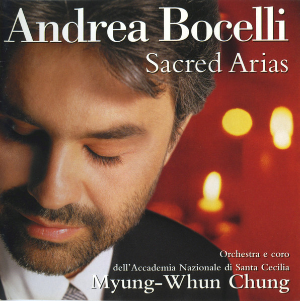 Andrea Bocelli - Sacred Arias | Philips (462 600-2) - main