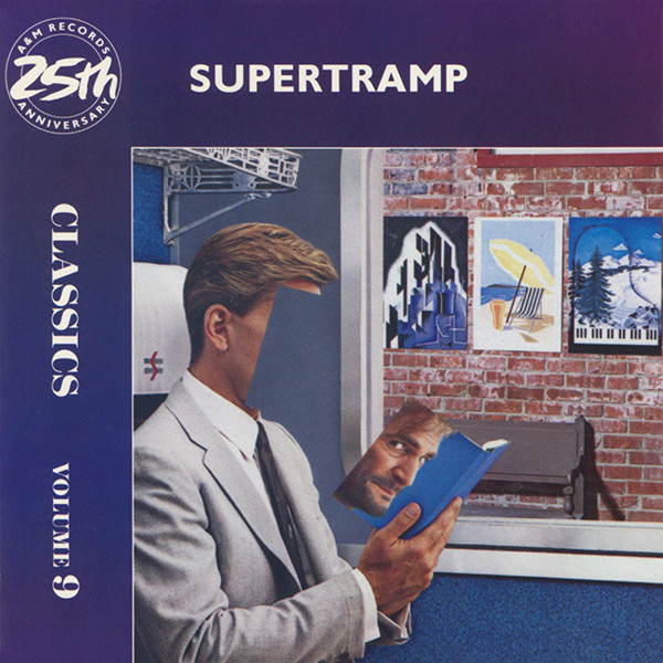 Supertramp - Classics Volume 9 | A&M Records (CD 2507) Supertramp - Classics Volume 9 | A&M Records (CD 2507)