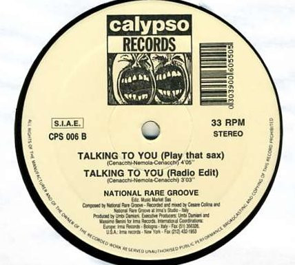 National Rare Groove - Talking To You | Calypso Records (CPS 006) - 4