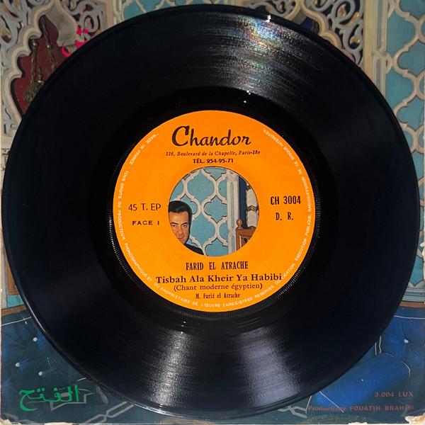 Farid El Atrache - تصبح على خير يا حبيبي \ يا مدلغ يا حلو | Chandor (CH 3004) - 3