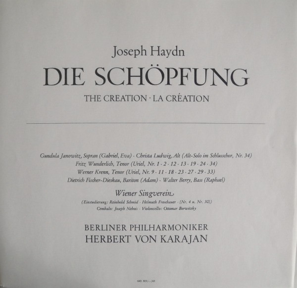Joseph Haydn - Gundula Janowitz • Christa Ludwig • Fritz Wunderlich • Werner Krenn • Dietrich Fischer-Dieskau • Walter Berry • Wiener Singverein , Berliner Philharmoniker , Herbert von Karajan - Die Schöpfung = The Creation = La Création | Deutsche Grammophon (643 515/16) - 3