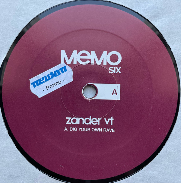 Zander VT - Dig Your Own Rave | Memo (MEMO six)