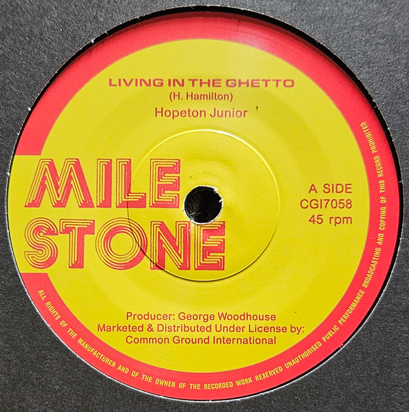 Hopeton Junior - Living In The Ghetto | Milestone (CGI058) - main