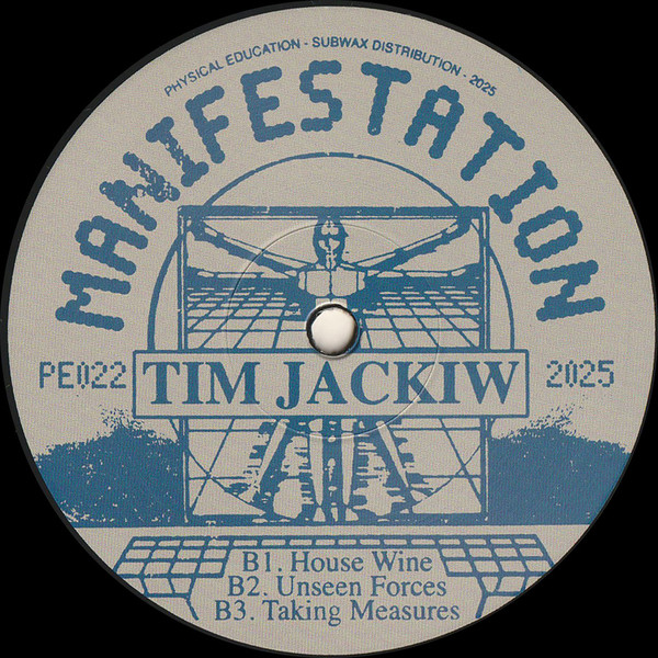 Tim Jackiw - Manifestation EP | Physical Education (PE022) - 2 Tim Jackiw - Manifestation EP | Physical Education (PE022) - 2