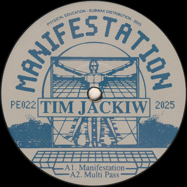 Tim Jackiw - Manifestation EP | Physical Education (PE022)