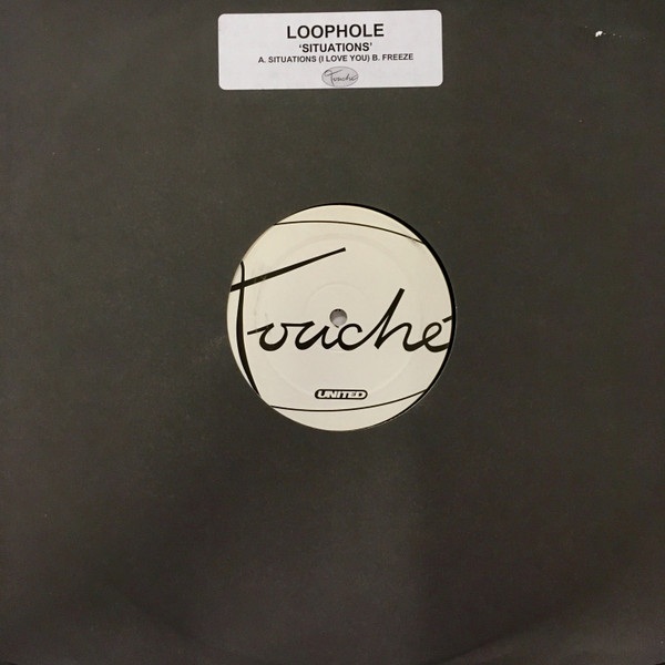 Loophole - Situations (I Love You) | Touché (TOU 0348) - main