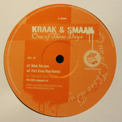 Kraak & Smaak - One Of These Days | Jalapeno Records (JAL  37)