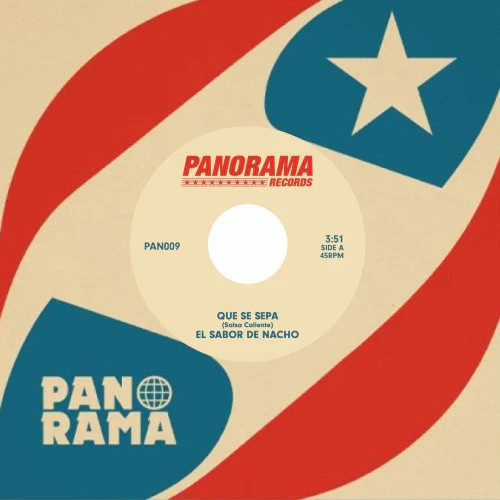 Orquesta El Sabor De Nacho - Que Se Sepa | PANORAMA (PAN009) - main