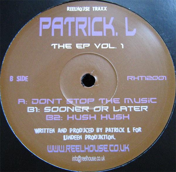 Patrick L - The EP Vol. 1 | Reelhouse (RHT12001) - 3