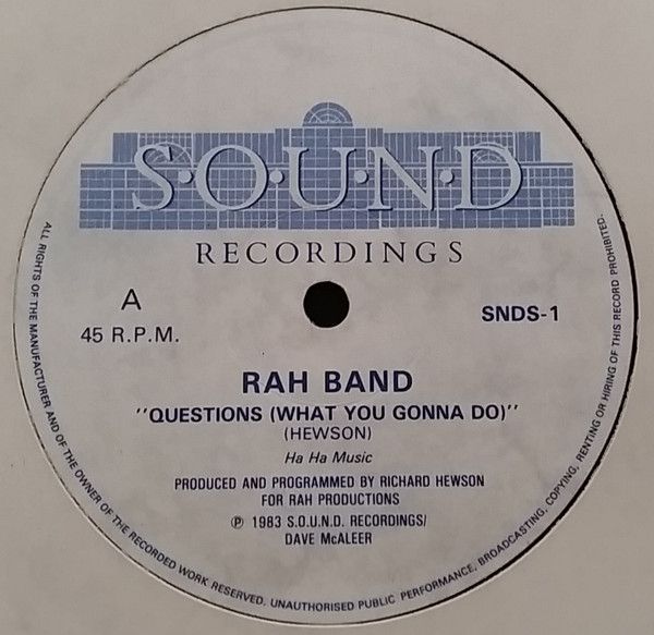 RAH Band - Questions (What You Gonna Do) | S.O.U.N.D. Recordings (SNDS-1) - 3 RAH Band - Questions (What You Gonna Do) | S.O.U.N.D. Recordings (SNDS-1) - 3