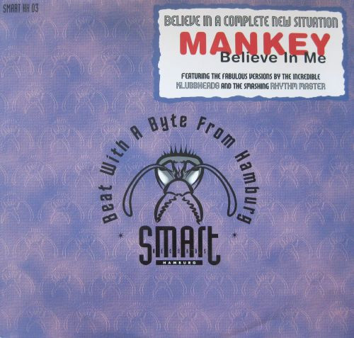 Mankey - Believe In Me | Smart Records Hamburg (SMART HH 03)