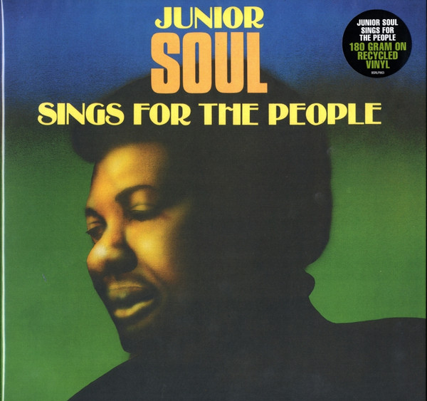 Junior Soul - Sings For The People | Burning Sounds Recordings Ltd. (BSRLP863)