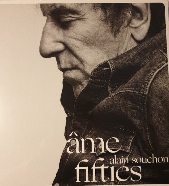Alain Souchon - Âme Fifties | Parlophone (0190295457822)