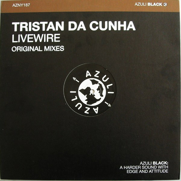 Tristan Da Cunha - Livewire | Azuli Records (AZNY187)