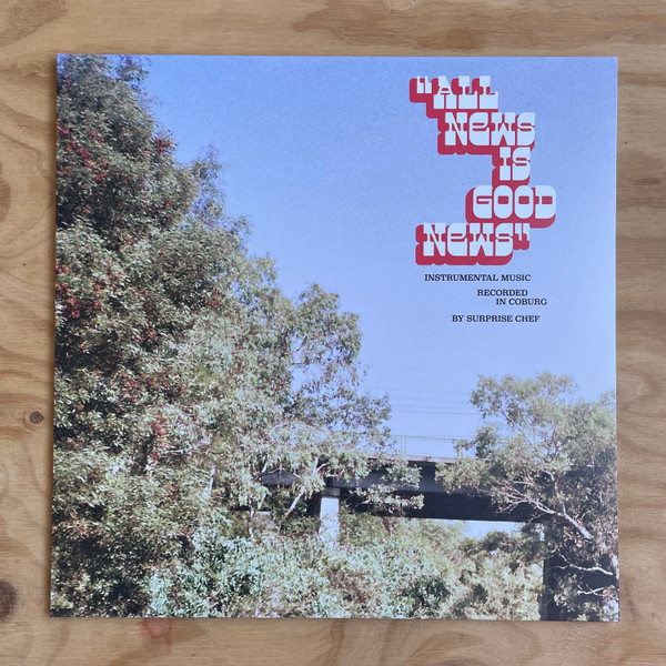 Surprise Chef - All News Is Good News | College Of Knowledge Records (COK004) - 2 Surprise Chef - All News Is Good News | College Of Knowledge Records (COK004) - 2