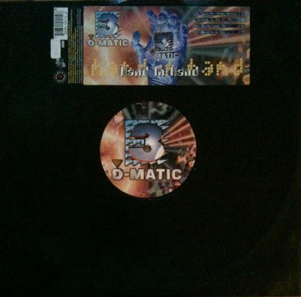 3-O-Matic - Hand In Hand | Maad Records (0630 10115-0) 3-O-Matic - Hand In Hand | Maad Records (0630 10115-0)