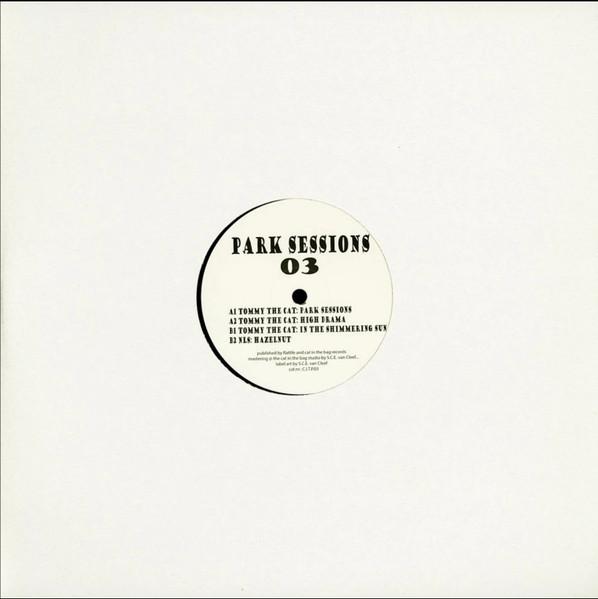 Tommy The Cat & NLS - Park Sessions 03 | Cat In The Bag (CITP03) - 2