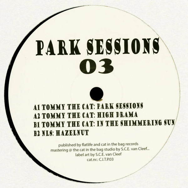 Tommy The Cat & NLS - Park Sessions 03 | Cat In The Bag (CITP03) - 4