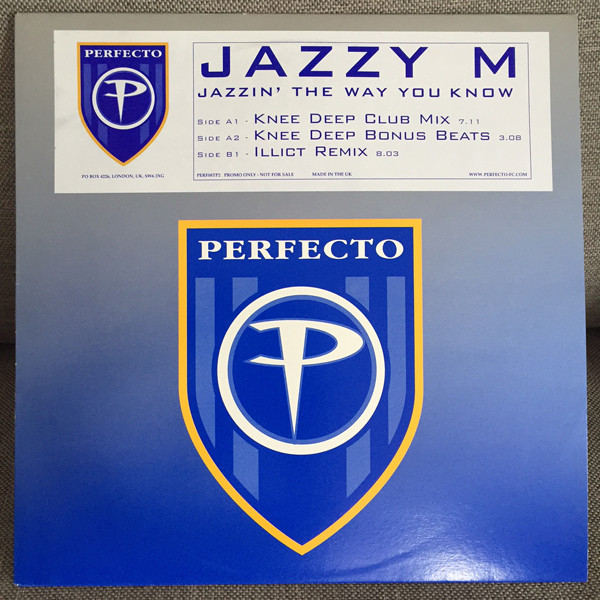 Jazzy M - Jazzin' The Way You Know | Perfecto (PERF08TP2)