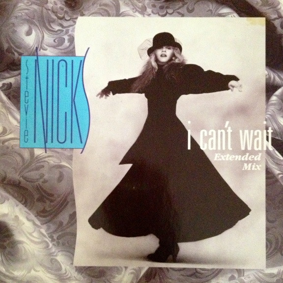 Stevie Nicks - I Can't Wait (Extended Mix) | Parlophone (12R 6110)