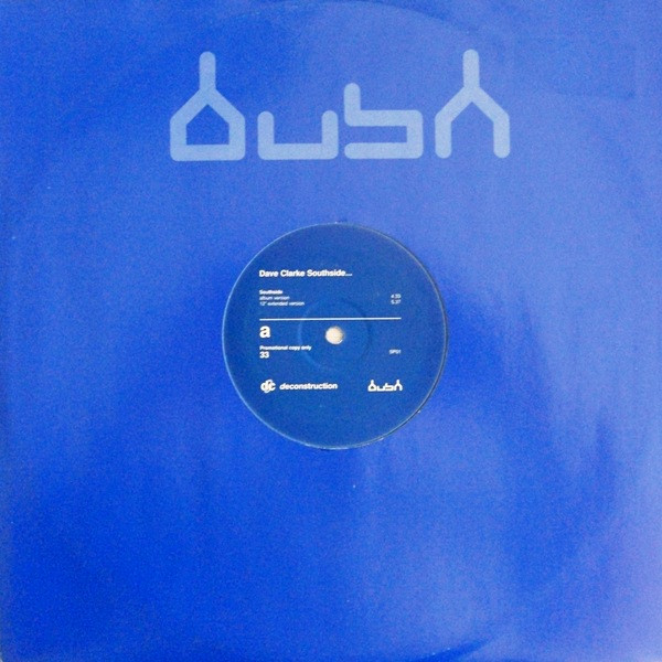 Dave Clarke - Southside... | Bush (SP01) - 3