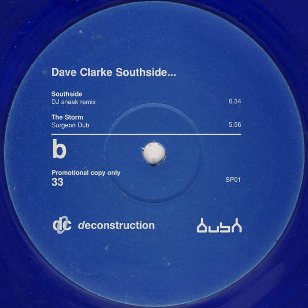 Dave Clarke - Southside... | Bush (SP01) - 2