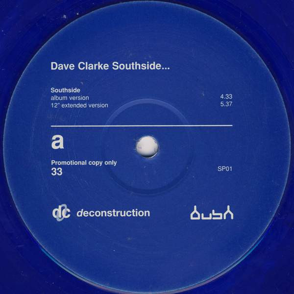 Dave Clarke - Southside... | Bush (SP01) - main