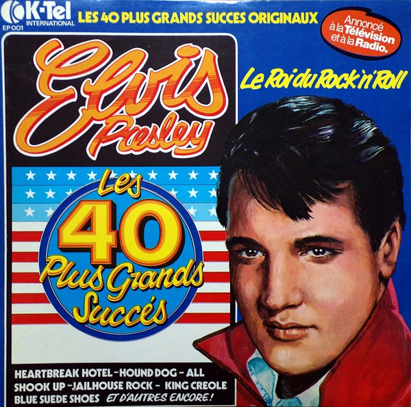 Elvis Presley - Les 40 Plus Grands Succès | K-Tel (EP 001)