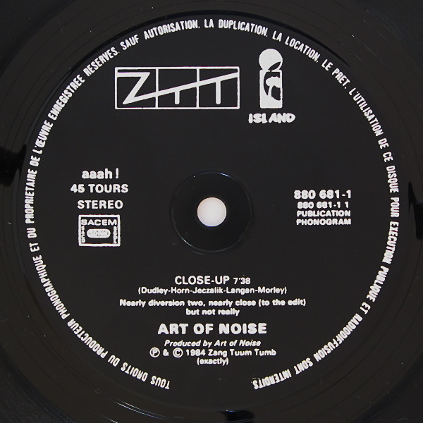 The Art Of Noise - Close-Up | ZTT (880 681-1) - 3 The Art Of Noise - Close-Up | ZTT (880 681-1) - 3