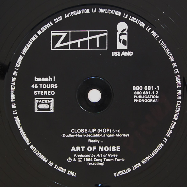 The Art Of Noise - Close-Up | ZTT (880 681-1) - 4 The Art Of Noise - Close-Up | ZTT (880 681-1) - 4