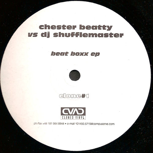 Chester Beatty vs. DJ Shufflemaster - Beat Boxx EP | Cloned Vinyl (clone#1) - main