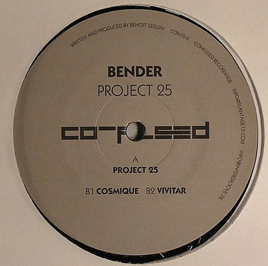 Bender - Project 25 | Confused Recordings (CON 70-6)